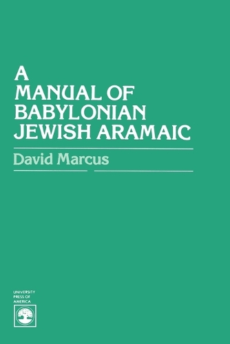 Паперова книга «A Manual of Babylonian Jewish Aramaic», автор Девід Маркус - фото №1