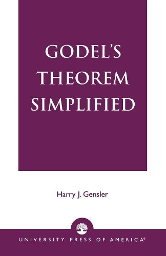 Паперова книга «Godel's Theorem Simplified», автор Гаррі Дж. Генслер - фото №1