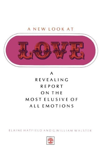 Бумажная книга «A New Look At Love», авторов Элейн Хэтфилд, Уильям Г. Уолстер - фото №1