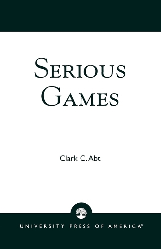 Бумажная книга «Serious Games», автор Кларк К. Абт - фото №1
