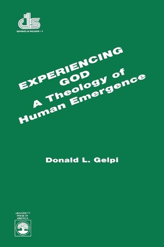 Бумажная книга «Experiencing God: a Theology of Human Emergence», автор Дональд Л. Гелпи - фото №1