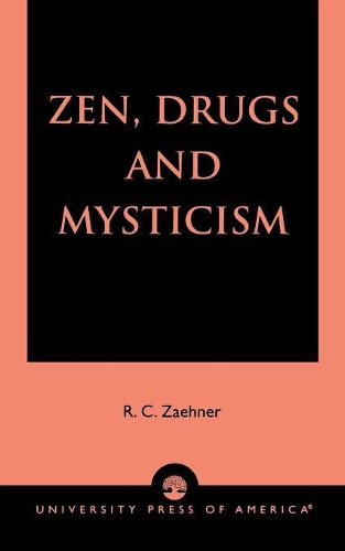 Бумажная книга «Zen, Drugs, and Mysticism», автор Р. К. Зенер - фото №1