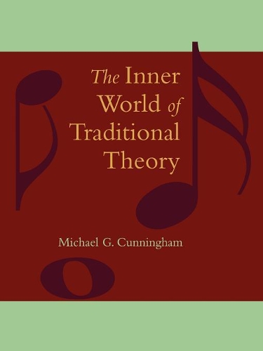 Бумажная книга «The Inner World of Traditional Theory», автор Майкл Г. Каннингем - фото №1