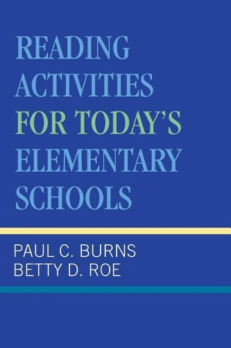 Бумажная книга «Reading Activities For Today's Elementary Schools», авторов Бетти Д. Ро, Пол К. Бернс - фото №1