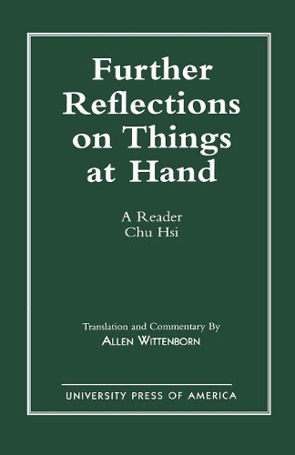 Паперова книга «Further Reflections on Things at Hand: A Reader», авторів Аллен Віттенборн, Чу Хсі - фото №1