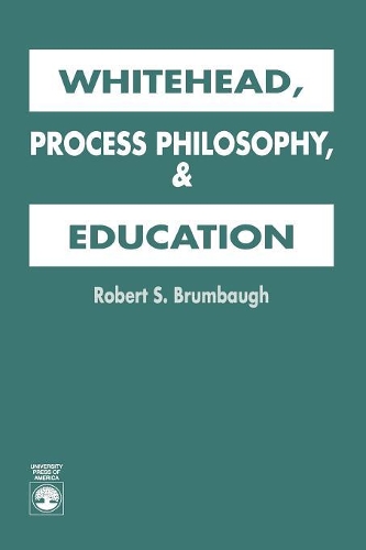 Бумажная книга «Whitehead, Process Philosophy, and Education», автор Роберт С. Брумбо - фото №1