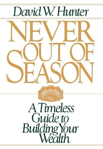 Бумажная книга «Never Out of Season», автор Дэвид У. Хантер - фото №1