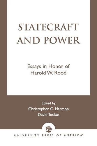Бумажная книга «Statecraft and Power: Essays in Honor of Harold W. Rood», автор Кристофер Хармон - фото №1