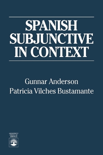 Бумажная книга «Spanish Subjunctive in Context», автор Гуннар Андерсон - фото №1