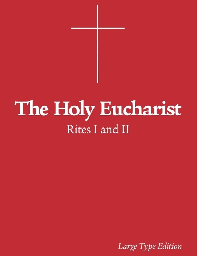 Паперова книга «The Holy Eucharist: Rites I and II», автор Чарльз Мортимер Гілберт - фото №1