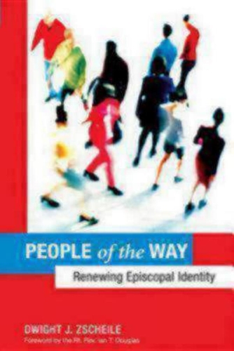 Паперова книга «People of the Way: Renewing Episcopal Identity», автор Дуайт Дж. Зшейл - фото №1