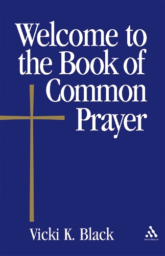 Бумажная книга «Welcome to the Book of Common Prayer», автор Вики К. Блэк - фото №1