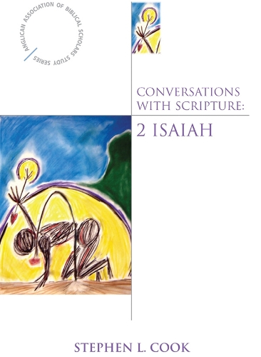 Бумажная книга «Conversations with Scripture: 2 Isaiah», автор Стивен Л. Кук - фото №1