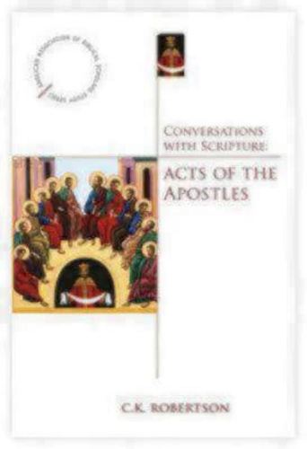 Паперова книга «Conversations with Scripture: Acts of the Apostles», автор К.К. Робертсон - фото №1