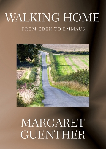 Бумажная книга «Walking Home: From Eden to Emmaus», автор Маргарет Гентер - фото №1