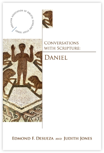 Бумажная книга «Conversations with Scripture: Daniel», авторов Эдмон Ф. Десуэза, Джудит Джонс - фото №1