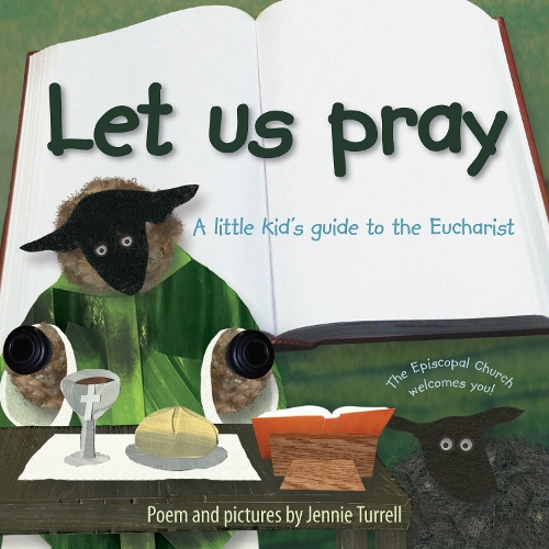 Бумажная книга «Let Us Pray: A Little Kid's Guide to the Eucharist», автор Дженни Туррелл - фото №1