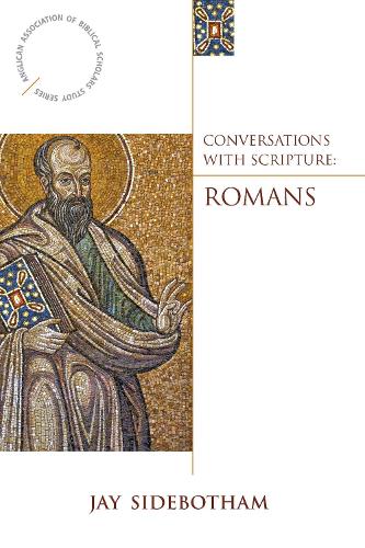 Паперова книга «Conversations with Scripture: Romans», автор Джей Сайдботем - фото №1