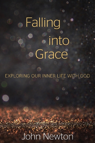 Бумажная книга «Falling into Grace: Exploring Our Inner Life with God», автор Джон Ньютон - фото №1