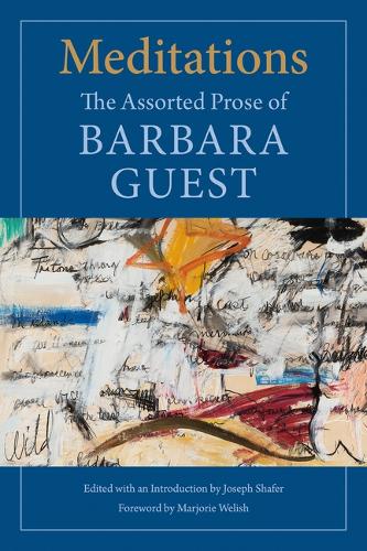 Бумажная книга «Meditations: The Assorted Prose of Barbara Guest», автор Барбара Гэст - фото №1