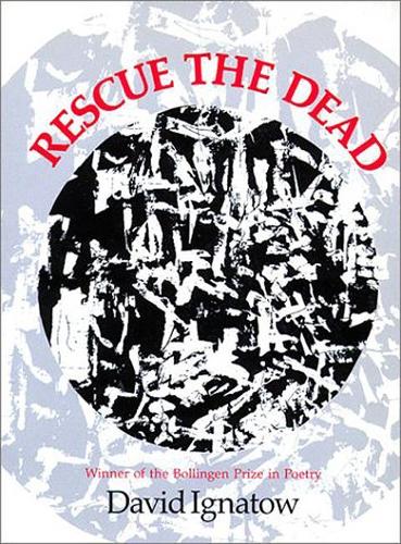 Бумажная книга «Rescue the Dead: Poems», автор Дэвид Игнатов - фото №1