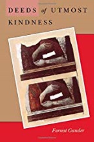 Бумажная книга «Deeds of Utmost Kindness», автор Форрест Гандер - фото №1