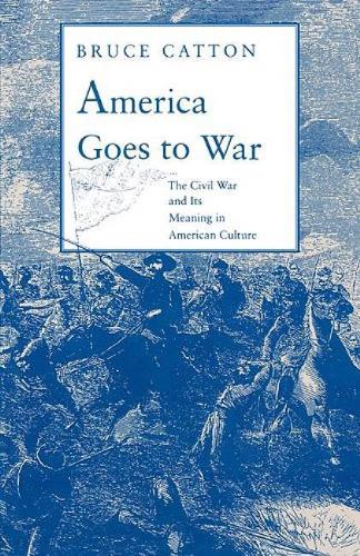 Бумажная книга «America Goes to War», автор Брюс Кэттон - фото №1
