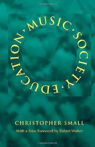 Бумажная книга «Music, Society, Education», автор Кристофер Смолл - фото №1