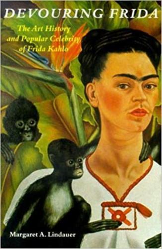 Бумажная книга «Devouring Frida», автор Маргарет А. Линдауэр - фото №1