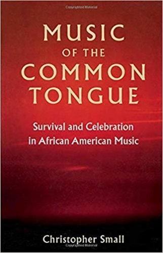 Бумажная книга «Music of the Common Tongue», автор Кристофер Смолл - фото №1