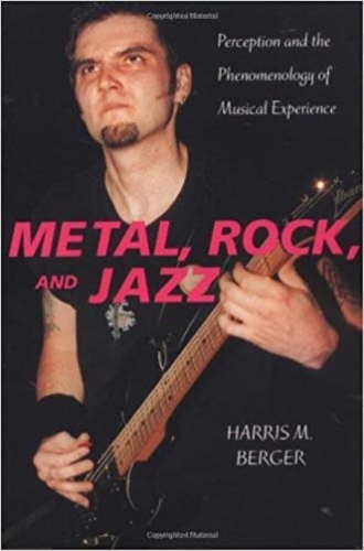 Бумажная книга «Metal, Rock, and Jazz», автор Харрис М. Бергер - фото №1