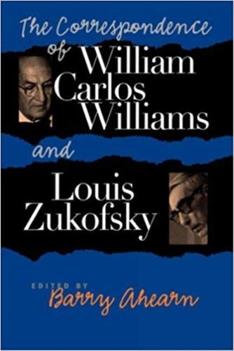 Бумажная книга «The Correspondence of William Carlos Williams and Louis Zukofsky», авторов Луи Зукофски, Уильям Карлос Уильямс - фото №1