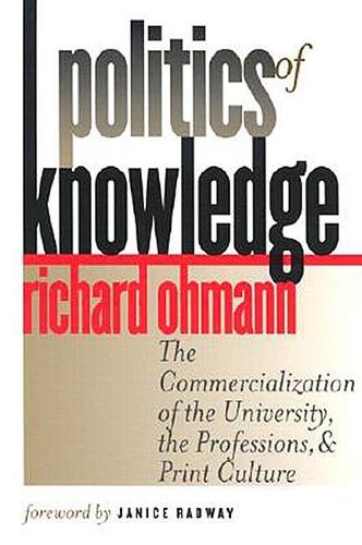 Паперова книга «Politics of Knowledge», автор Річард Оманн - фото №1