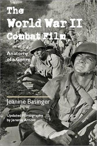 Бумажная книга «The World War II Combat Film», автор Жанин Бейсингер - фото №1