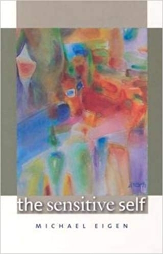 Бумажная книга «The Sensitive Self», автор Майкл Эйген - фото №1