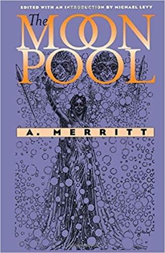 Бумажная книга «The Moon Pool», автор A. Мерритт - фото №1