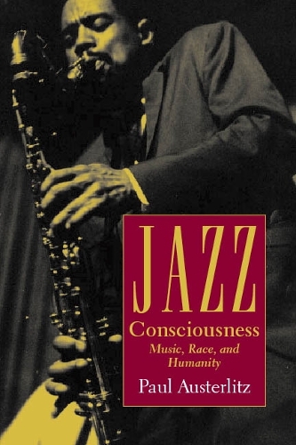 Паперова книга «Jazz Consciousness», автор Пол Аустерліц - фото №1