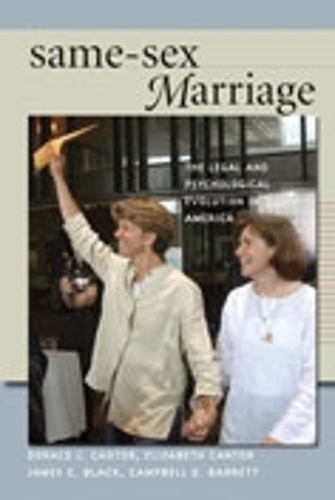 Паперова книга «Same-Sex Marriage», авторів Кемпбелл Д. Барретт, Дональд Кантор, Елізабет Кантор, Джеймс К. Блек - фото №1