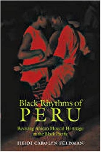 Бумажная книга «Black Rhythms of Peru», автор Хейди Фельдман - фото №1