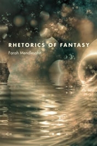Бумажная книга «Rhetorics of Fantasy», автор Фара Мендлсон - фото №1