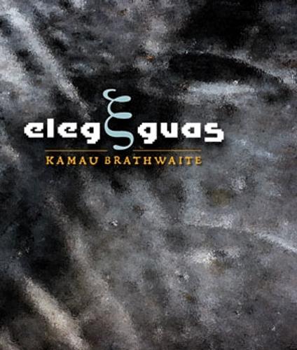 Паперова книга «Elegguas», автор Камау Братвейт - фото №1