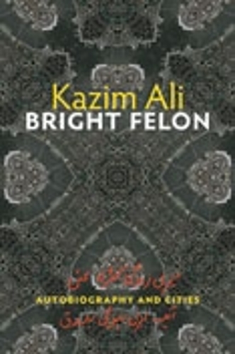 Бумажная книга «Bright Felon», автор Казим Али - фото №1