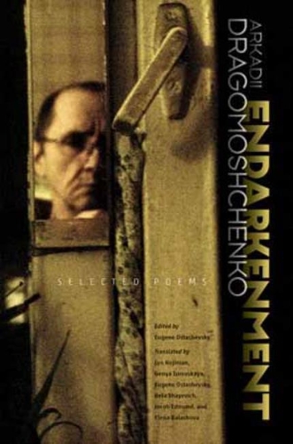 Бумажная книга «Endarkenment: Selected Poems», автор Аркадий Драгомощенко - фото №1