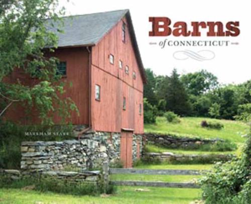 Паперова книга «Barns of Connecticut», автор Маркхем Старр - фото №1