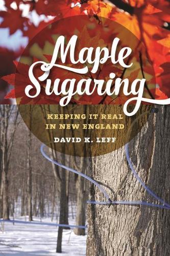 Бумажная книга «Maple Sugaring», автор Дэвид К. Лефф - фото №1