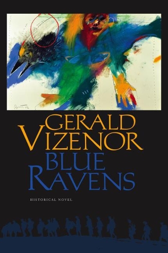 Паперова книга «Blue Ravens: Historical Novel», автор Джеральд Візенор - фото №1