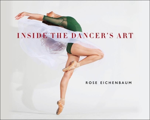 Бумажная книга «Inside the Dancer’s Art», автор Роуз Эйхенбаум - фото №1