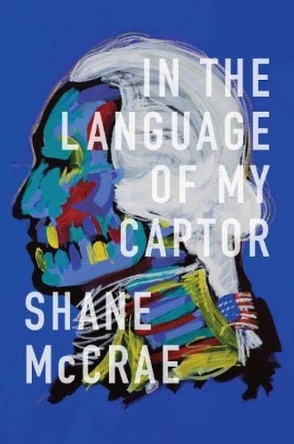 Бумажная книга «In the Language of My Captor», автор Шейн Маккрэй - фото №1