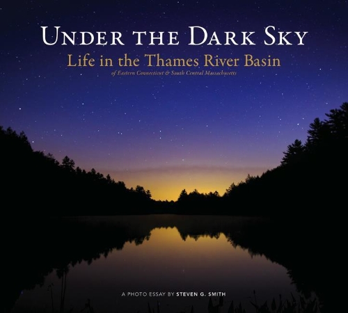 Бумажная книга «Under the Dark Sky: Life in the Thames River Basin», авторов Стив Грант, Стивен Г. Смит - фото №1