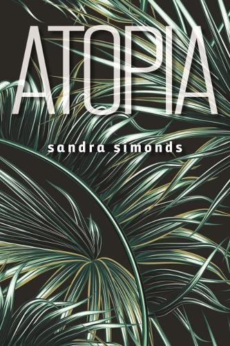 Паперова книга «Atopia», автор Сандра Сімондс - фото №1